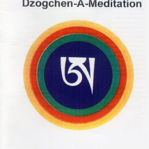 Dzogchen A